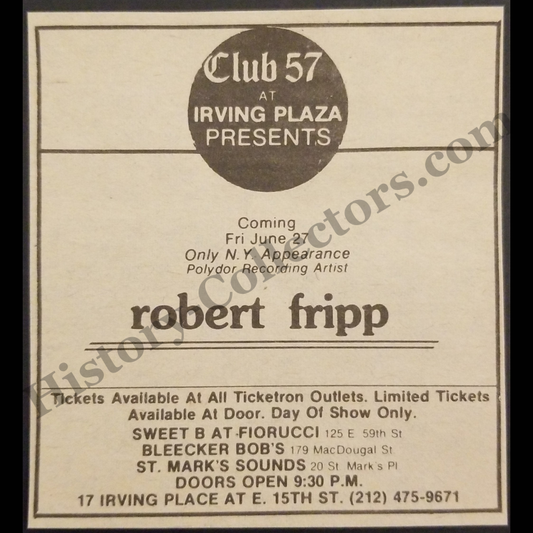 1980 Club 57 Robert Fripp Promotion Concert Print Advertisement Clipping - 17 Irving Place East 15th Street New York City - June 27 - Urban Nightlife Entertainment - Late Cold War Era - Ready For Framing