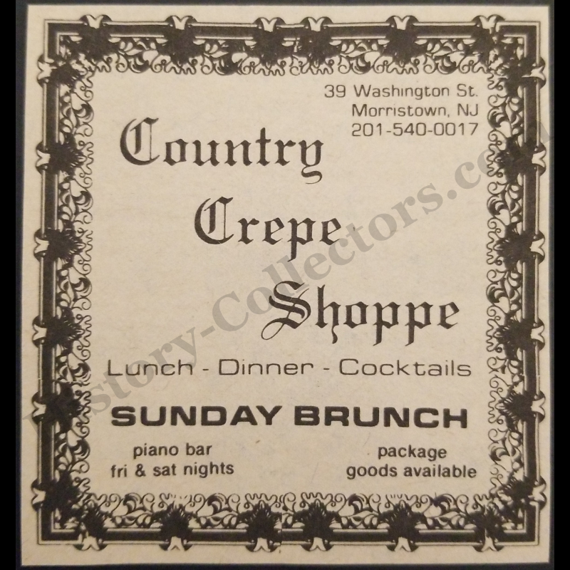 1980 Country Crepe Shoppe Print Advertisement Clipping - 39 Washington Street Morristown New Jersey - French Inspired Regional Restaurant - Cold War Era - Ready For Framing