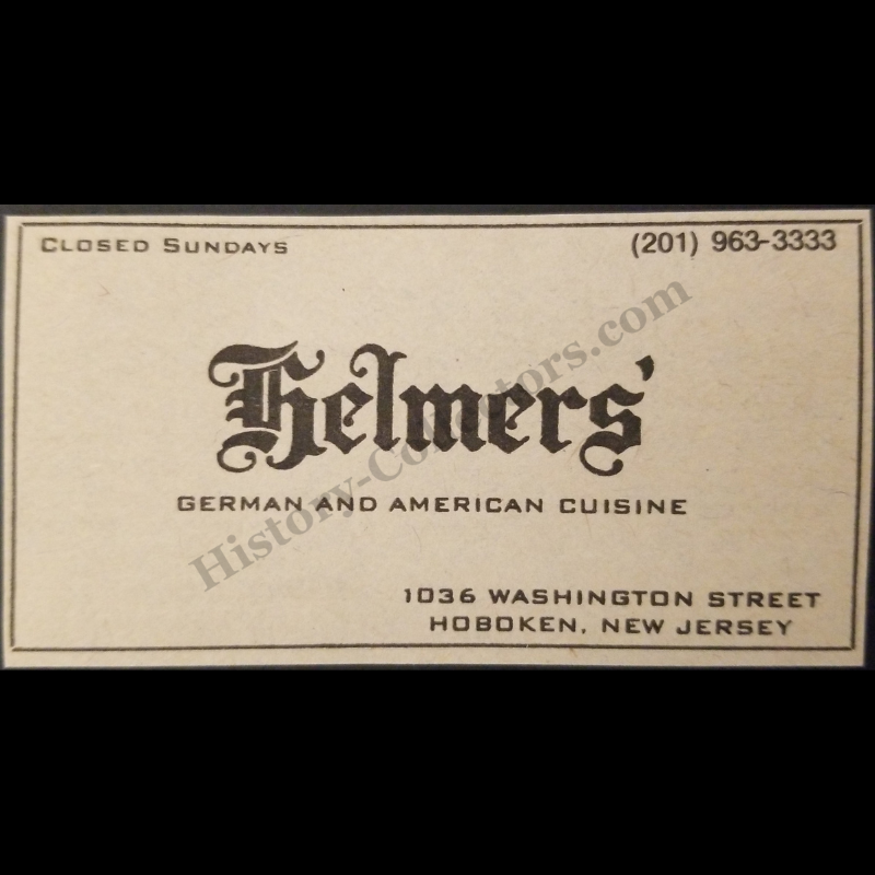 1980 Helmers Print Advertisement Clipping - 1036 Washington Street Hoboken New Jersey - German Inspired Regional Restaurant - Cold War Era - Ready For Framing