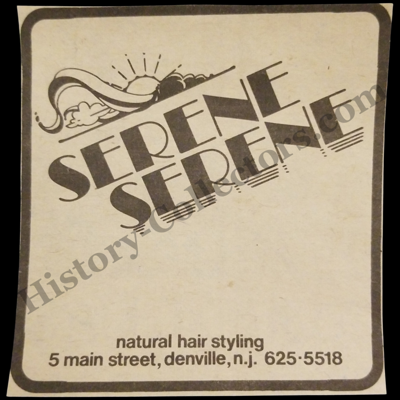 1980 Serene Serene Print Advertisement Clipping - 5 Main Street Denville New Jersey - Natural Hair Styling - Late Cold War Era - Ready For Framing