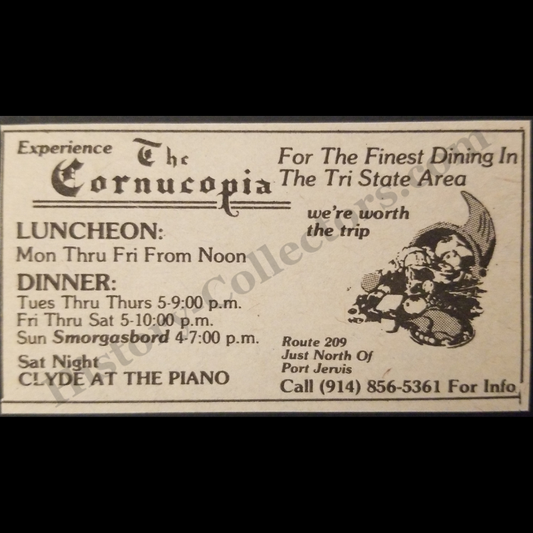 1980 The Cornucopia Restaurant Print Advertisement Clipping - Route 209 Just North Of Port Jervis Upstate New York - Cold War Era - Ready For Framing