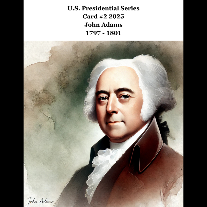 2025 History-Collectors.com Commercial Advertising Trade Card - U.S. Presidential Series - John Adams - Card #2