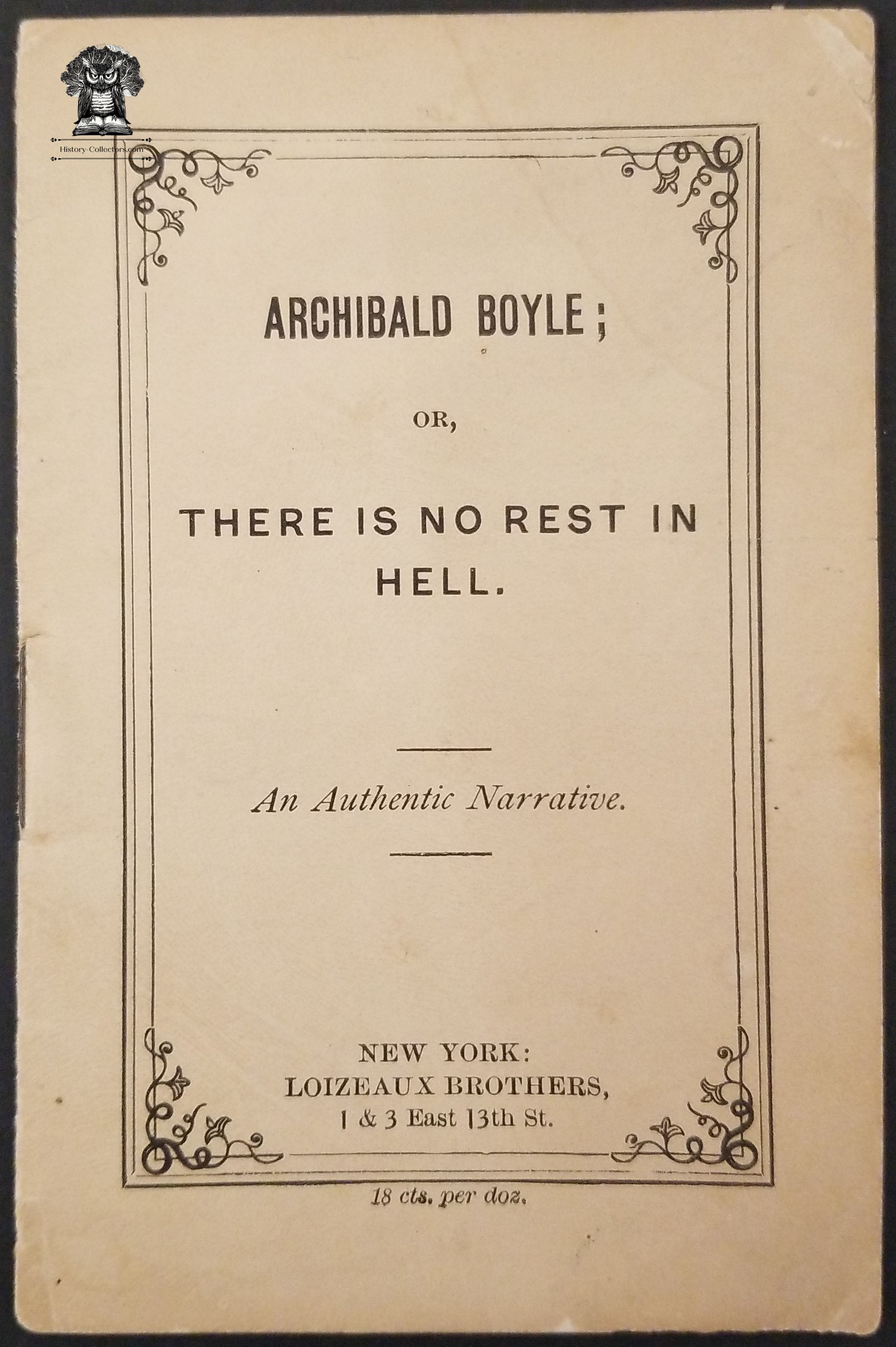 Archibald Boyle There Is No Rest In Hell Booklet - Loizeaux Brothers N ...