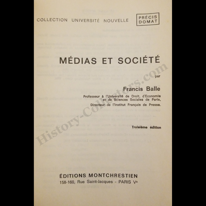 1983 Médias Et Société By Francis Balle - Signed And Inscribed Association Copy - Jean Broward Shevlin Gerard - United States Permanent Representative To UNESCO - Late Cold War Reagan Era - French Language Copy
