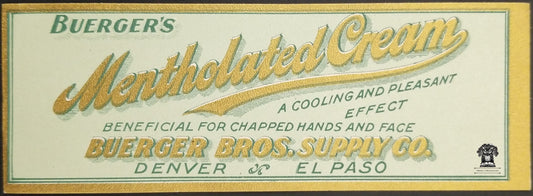 Mentholated Cream Product Label - Buerger Bros Supply Co Denver CO El Paso TX