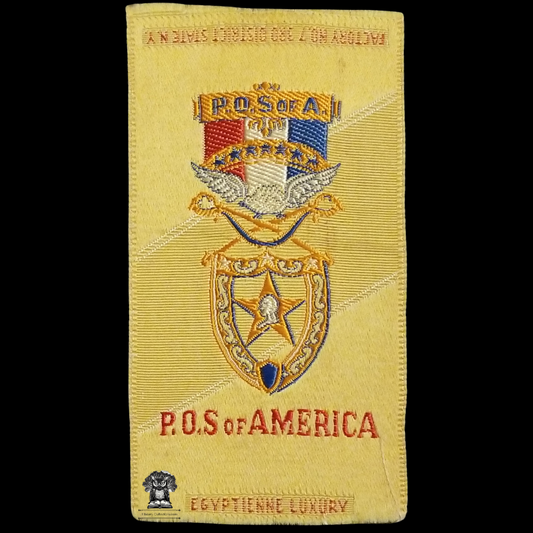 c1910 Patriotic Order Sons Of America POS of A Fraternal Order Tobacco Cigarette Silk - American Tobacco Company - Factory No 7 - 3rd District State New York - Egyptienne Luxury - Advertising Premium