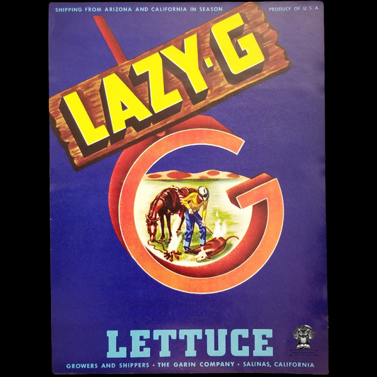 c1950s Lazy G Lettuce Crate Label - The Garin Company - Salinas California - Product Of USA