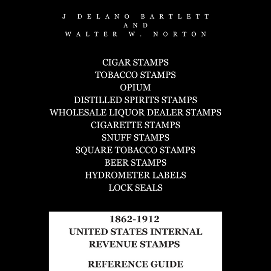 1912 United States Internal Revenue Stamps eBook Reference Guide - Handbook And Checklist - J Delano Bartlett And Walter W. Norton - United States Revenue Society - Springfield MA - Digital Download File - PDF ePub Mobi